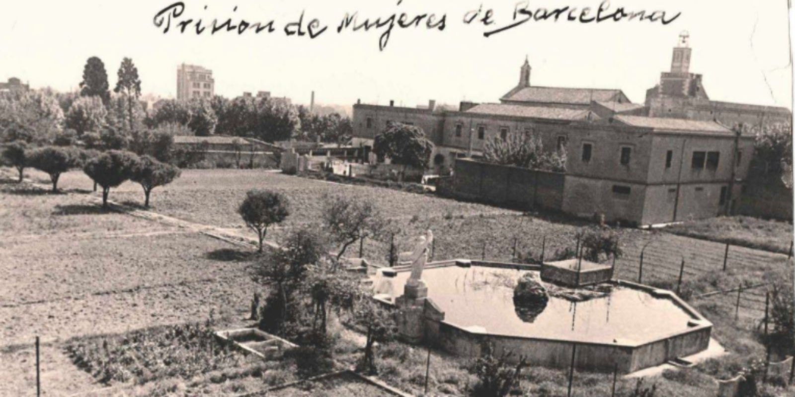 Antiga imatge de la presó de dones de les Corts / Ajuntament de Barcelona